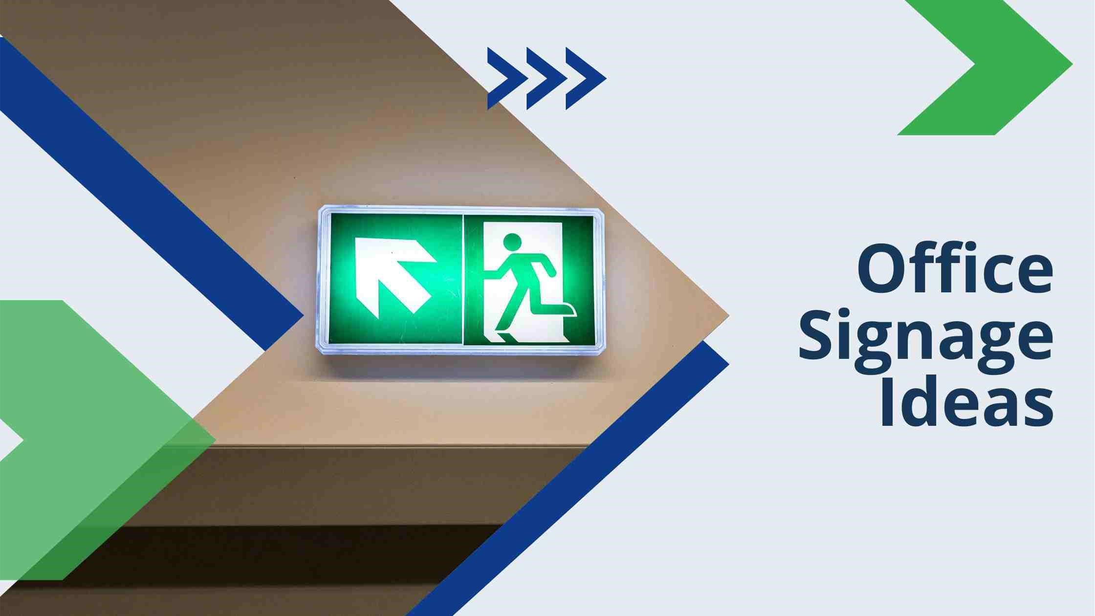 Office Signage Ideas